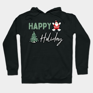 Happy holidayys Hoodie